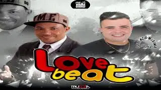 Love Beat - Atualizado - 2026