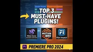 The 3 Best Premiere Pro Plugins That Will Change Your Editing Workflow