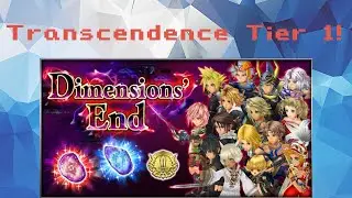DFFOO #731 - Dimension's End: Transcendence Tier 1 All Fights!