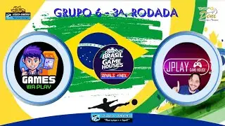 WA PLAY GAMES X JPLAY GAME HOUSE  -  CB DAS GAMEHOUSES 2025  -  GRUPO 6  -  3&ordf;. RODADA  -  AO VIVO