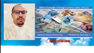 #accounting &Finance, Advanced Financial acctg, change in foreign currency rates, IAS 21,#exitexam