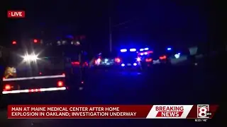 Man hospitalized after explosion levels home in Oakland, Maine