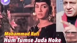 Hum Tumse Juda Hoke  Mohammad Rafi  {This video Song is edited with other Artists }
