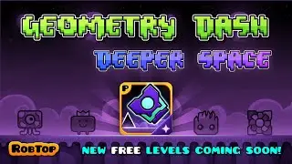 Geometry Dash DEEPER SPACE  [LEVEL 1-8 / ALL COINS] | FANMADE