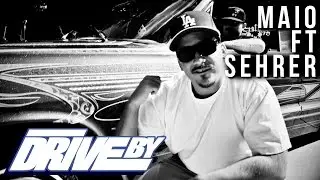 MAIO - CHECK THE PLAQUE IN THE BACK FT. SEHRER (OFFICIAL DRIVE BY VIDEO)