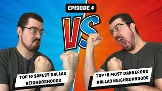 What Are The Top 10 Safest and Top 10 Most Dangerous Neighborhoods in Dallas, TX?