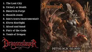Mitologic Blood, DragonSlayer [FULL ALBUM] #powermetal #heavymetal #metal #symphonic