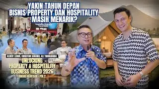An Event &ldquo;UNLOCKING PROPERTY & HOSPITALITY BUSINESS TREND 2026&rdquo; &mdash; Angke Heritage, PIK2