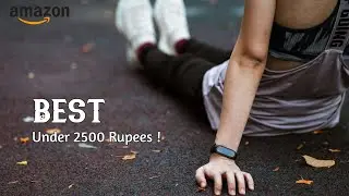 Best Smart Band Under 2500 Rupees | Top SmartBand | Tech Inside