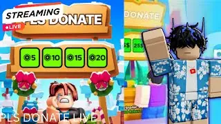 PLS DONATE / LIVE / RAISING & DONATING / ROBLOX