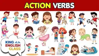 Learn 30 Action Verbs in English | Fun Vocabulary for Kids | King English Class