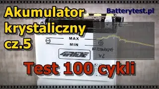 Akumulator krystaliczny cz5 - test 100 cykli
