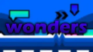 wonders || Wonduu || Geometry Dash