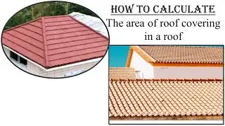 How to Calculate the Area of Roof Covering,Length of Rigdecap and Hip cap