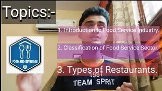 Food Service Industry || Food & Beverage  Chapter 1 || Hotel Management || Manthan Mishra
