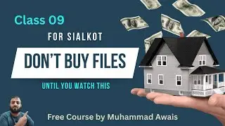 09 Buying Files in Residential Projects &ndash; Risks You Must Know  &ndash; Full Guide in Urdu