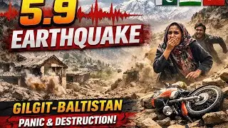 5.9 Magnitude Earthquake Hits Hunza | Chapursan Valley Worst Affected | Roads Blocked