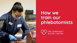 How we train our phlebotomists | Careers at The Community Blood Center