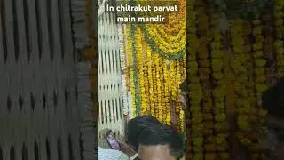 #Inside chitrakut parvat main mandir darshan part 1 #1 #yatraonline #travel