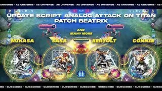 UPDATE SCRIPT ANALOG MOBILE LEGENDS TERBARU - Update New Analog Attack On Titan 2
