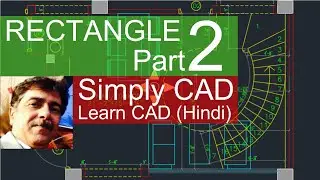 RECTANGLE Command (Part 2)-AutoCAD (Hindi)