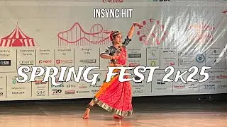 SPRING FEST 2K25 || IITKGP || SOLO CLASSICAL DANCE PERFORMANCE || INSYNC HIT