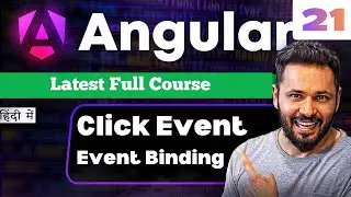 Angular 21 Tutorial in Hindi #8 Event Binding | Click Event #angular21