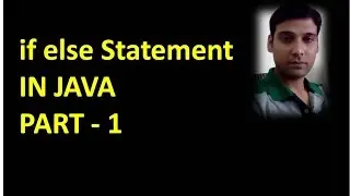 if else statement in Java Part 1