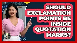 Should Exclamation Points Be Inside Quotation Marks? - Lexicon Lounge