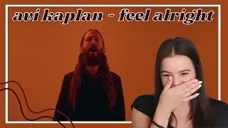 Avi Kaplan - 'Feel Alright' Official Video Reaction | Carmen Reacts