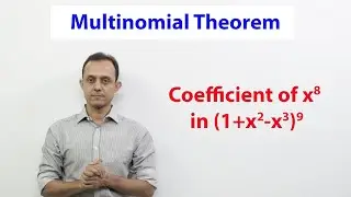 Multinomial theorem SE1: coefficient of x^8 in (1+x^2-x^3)^9