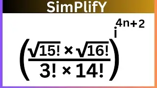 A nice complex radical simplification | factorial simplification | math Olympiad