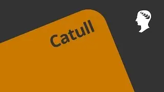 Catull: Leben und Schaffen | Latein | Autoren und Werke