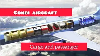 Combi aircraft | passanger and cargo in same deck😳 | covid used | cargo | aviation