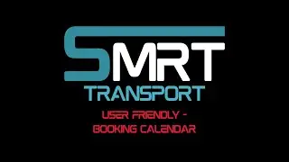 SMRT Transport - User Friendly and Booking Calendar