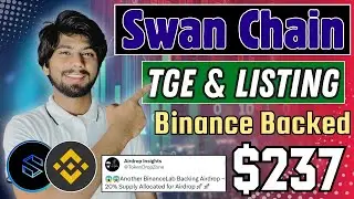 SWAN CHAIN Airdrop Binance Backed | Swan Chain Today Update, swan chain review