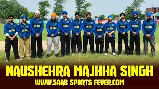 🔴 Live || Final Day || Naushehra Majhha Singh Nirol Cricket Cup 2025 || Gurdaspur