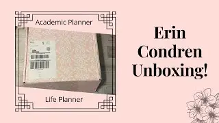 Erin Condren Unboxing! | EC Academic Planner | EC Life Planner