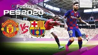 MANCHESTER UTD vs BARCELONA | #PES2020 eFootball Demo Gameplay | Broadcast Camera - 1080HD