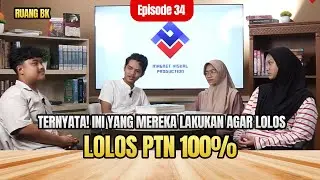 TERNYATA! INI YANG MEREKA LAKUKAN AGAR LOLOS PTN 100% | Alumni ICMS | Ruang BK #29