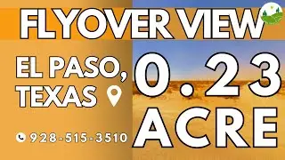 Fly Over - 0.23  acre land for sale in El Paso, Texas [M831-004-0240-0040]