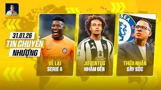 TIN CHUYỂN NHƯỢNG: ONANA VỀ LẠI SERIE A, JUVENTUS NHẮM ZIRKZEE, HLV CHELSEA THỪA NHẬN GÂY SỐC
