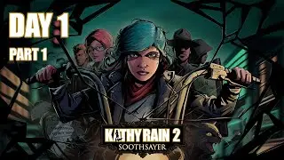 Kathy Rain 2: Soothsayer - Day 1 - Part 1 (100% Achievements)