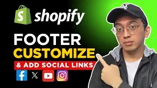 How to Customize Footer & Add Social Media Links on Shopify