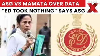 ASG Tells HC: &ldquo;ED Took Nothing; Mamata Took Data,&rdquo; Seizure Row Hits Court