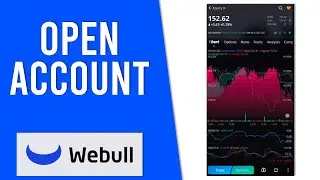 How To Open A Webull Account