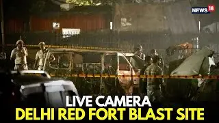 Massive Explosion Rocks Delhi Near Red Fort | Security Tightened Across NCR | LIVE