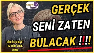 Gerçek Seni Zaten Bulacak!! 16 Ocak 2026 Cuma Günlük Astroloji Yorumu!! #astroloji #astroloox