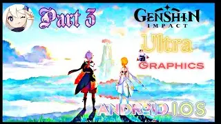 Genshin Impact Walkthrough Gameplay (Android iOS) Part - 3