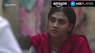 Ramanand Ki Chaal 🔥 | Kranti Prakash Jha | Nikitin Dheer | Raktanchal | Amazon MX Player